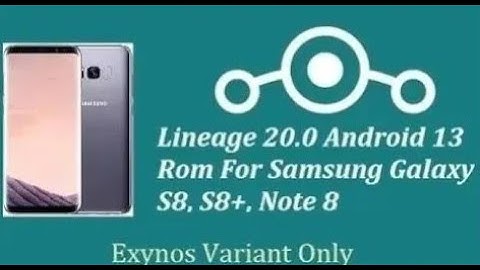 🔥How to install Lineage 20 Android 13 , SHRP recovery & Pass SafetyNet for Samsung S8,S8+, & Note8🔥