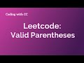 Leetcode Valid Parentheses