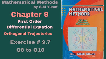 Lec 46 | Ch# 9 | First Order Differential Equation | Ex 9.7 Q8 to Q10 | Method by S.M Yusuf