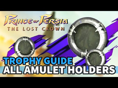 All Necklace Upgrade Locations - Prince of Persia The Lost Crown Trophy Guide