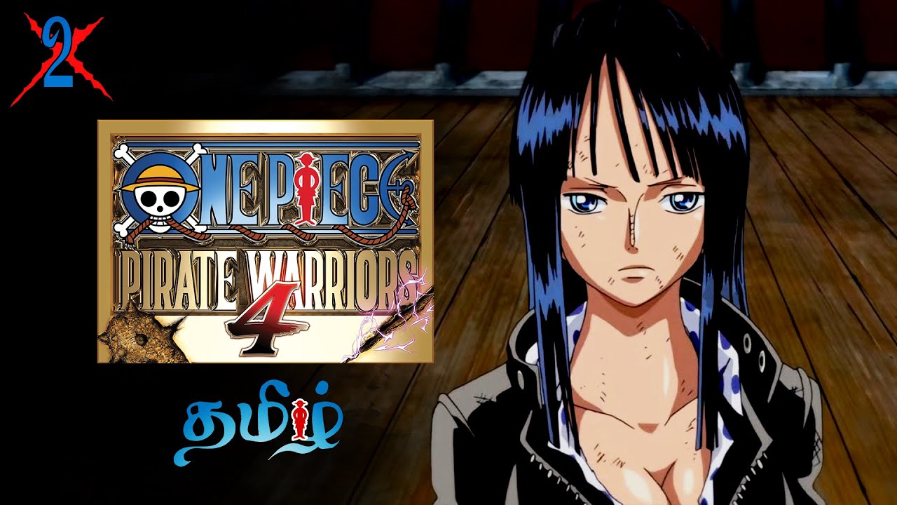 海賊王になる男 One Piece: Pirate Warriors 4 | Part - 2 | Game Play | தமிழ் | Luffy ☠️ Enies Lobby