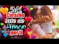 ❤️ UNA CARTA PARA TI CON TODO EL AMOR DE MI CORAZÓN ❤️