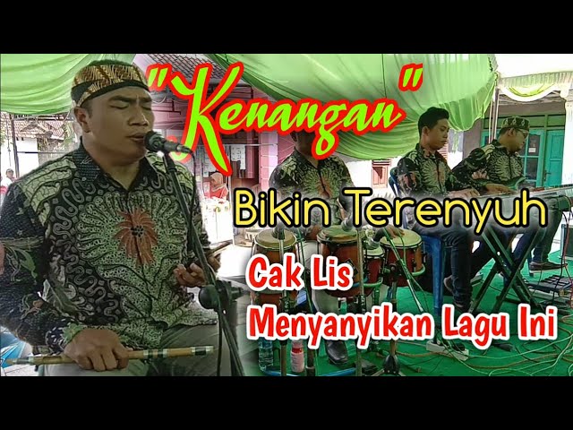 Penuh Penghayatan || Cak Lis Membawakan Lagu Kenangan || Pattimura Music class=