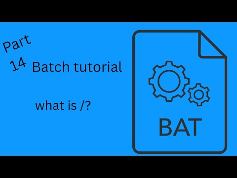 batch .bat tutorial | part 14 | /?