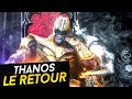 EST-CE QUE THANOS PEUT REVENIR ?