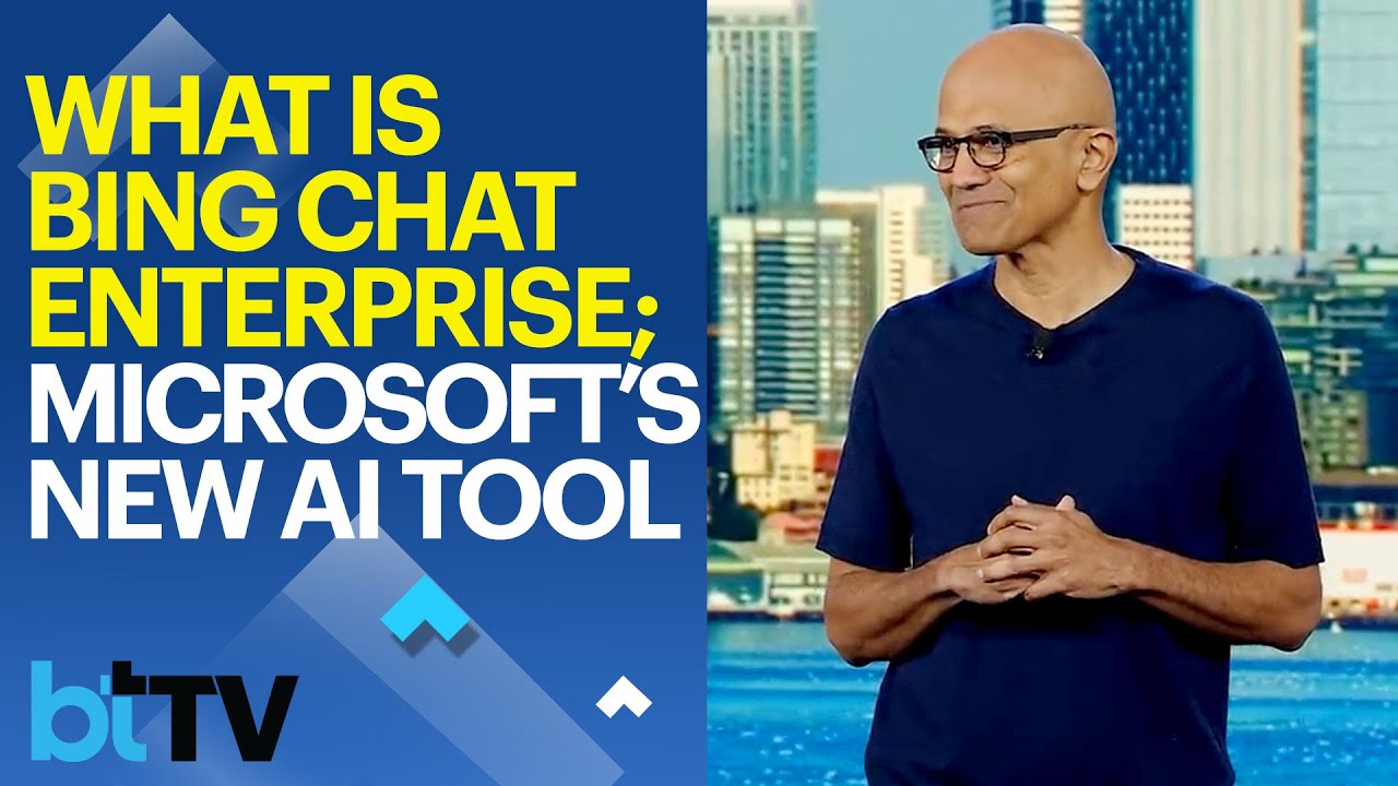 Microsoft Rage Microsoft Debuts Bing Chat Enterprise, As AI Wars Rage On - YouTube
