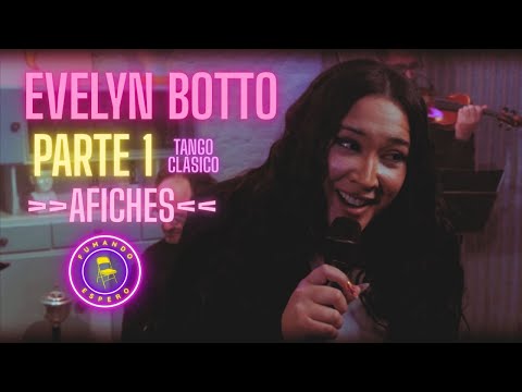 EVELYN BOTTO - AFICHES // #FumandoEspero