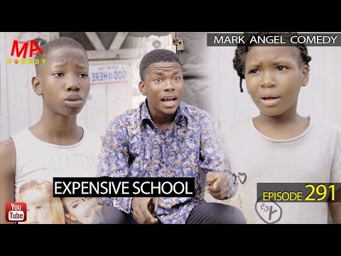 Expensive School (Mark Angel Comedy) (Episode 291)