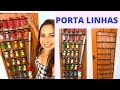 PORTA LINHAS - ORGANIZADOR DE LINHAS DE PAREDE - PORTA SAPATOS