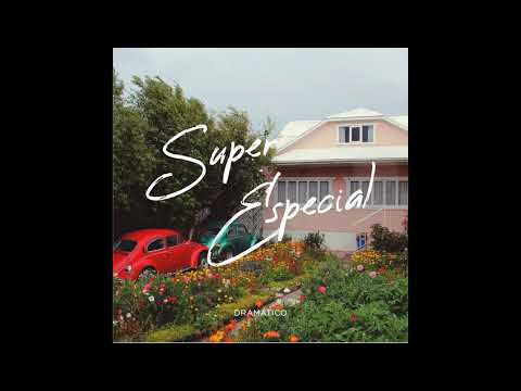 Super Especial - Dramático (Álbum Completo - 2020)