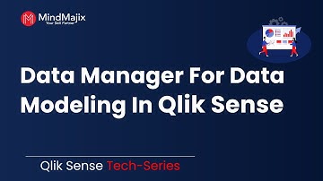Using Data Manager For Data Modeling in Qlik Sense | How to create Data Model - MindMajix