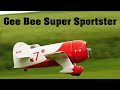 Gee bee r2 super sportster  scale rc plane  4k  jirice 2022