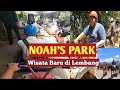 Noahs park  wisata baru di lembang