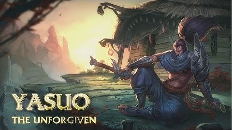 League of Legends - Yasuo The Unforgiven Champion Spotlight