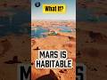 What If Mars Was Habitable?     What If Mars Was Habitable?