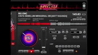 RG ENC DJ™️  CINTA SEBELUM MENGENAL [ ADIT VAGANZA ] preview
