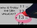 Why is Friday the 13th Considered Unlucky? The History and Mythology of Friday the 13th - FreeSchool