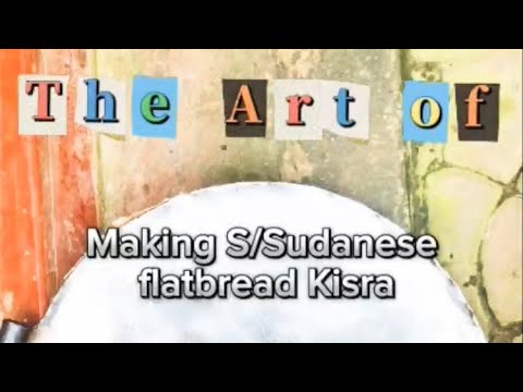 What Is Kisra Made Of