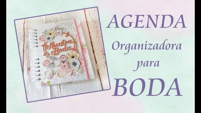 Haz tu propia agenda para PLANEAR TU BODA!!! 