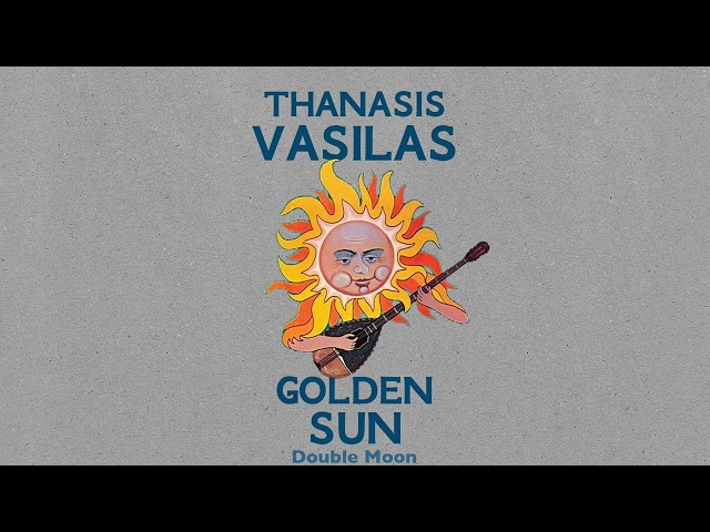 Thanasis Vasilas - Golden Sun (Full Album//Official Audio) class=