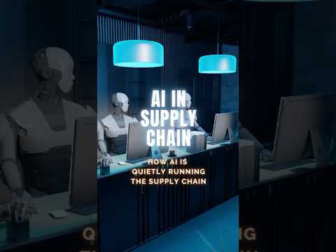 How AI Is Running the Supply Chain (ARTIFICIAL INTELLIGENCE in Supply Chain Management)