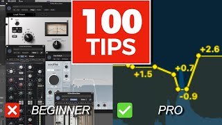 100 Tips for Pro Mixes
