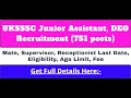 UKSSSC Group C Recruitment Oct 2024 751 junior assistant DEO Mate vacancy salary dates
