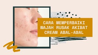 Skincare Routine untuk Memperbaiki Kulit Rusak dan Super Sensitif! | Skin Barrier 101