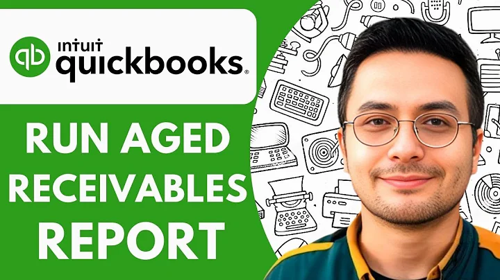 How To Run Aged Receivables Report in QuickBooks 2025 (fast & Easy)