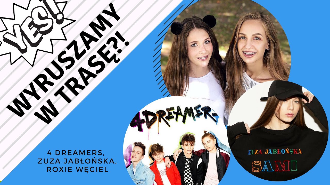 Wyruszam w trasę koncertową z Zuzą Jabłońską, Roxie Węgiel i 4Dreamers 🙌🏻💗