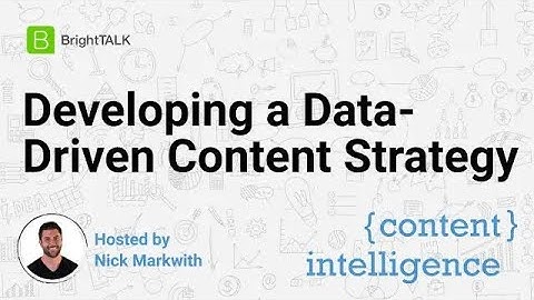Developing a Data Driven Content Strategy [Content Intelligence Ep 2]