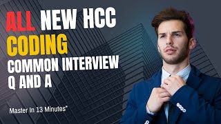 New HCC Coding common Q and A IN 13 minutes