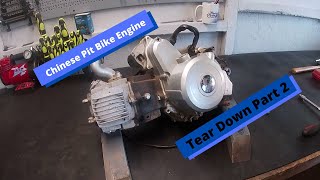 110cc Chinese Pit Bike Engine Tear Down Part 2