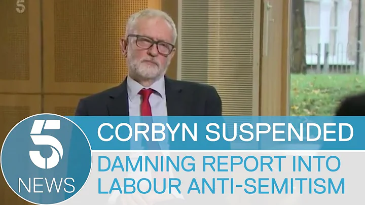 Labour suspends Jeremy Corbyn over reaction to anti-Semitism report | 5 News