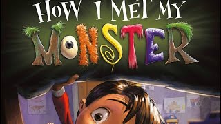 How I Met My Monster 📚*READ ALOUD*📚