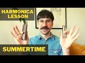 Harmonica lesson summertime play along