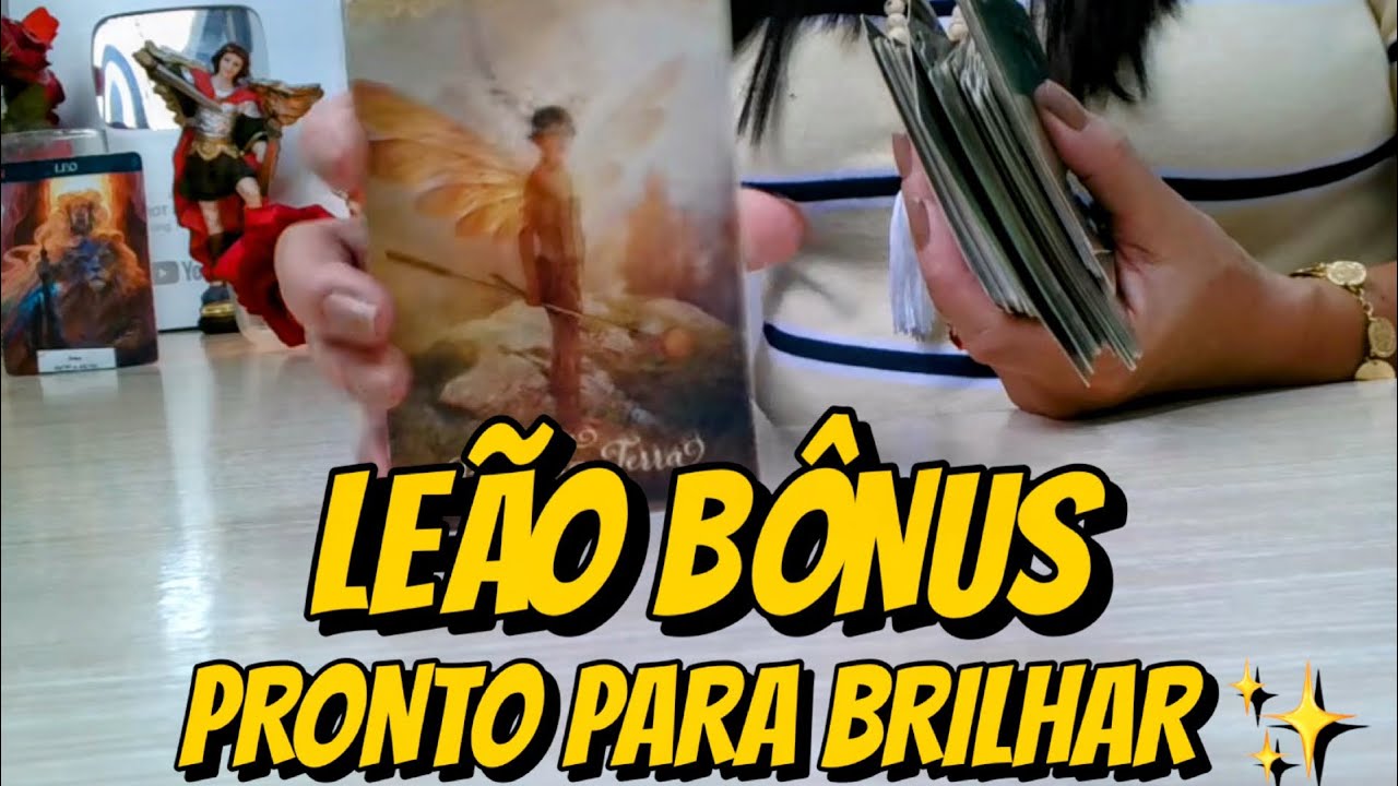 LEÃO BÔNUS ❤️‍🔥NÃO PÁRA DE TE QUERER 🫢😍 …NOVAS OPORTUNIDADES DE MOSTRAR SEU POTENCIAL 