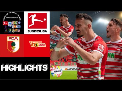 FC Augsburg vs Union Berlin  31.Spieltag Bundesliga Highlights