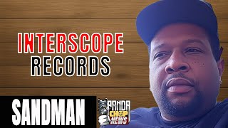 Sandman Talks Interscope Records Deal & Steve Stoute Getting Fired [Part 10]