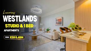 Inside a Luxurious Studio & 1-Bedroom Apartments From KSh 6.46M | Westlands, Nairobi