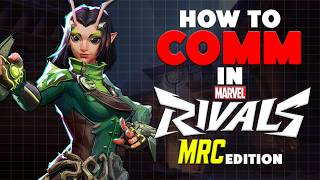 How to Communicate in Marvel Rivals MRC Edition | Marvel Rivals Season 9.5