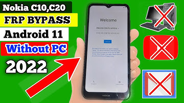 Nokia C10 Frp Bypass | Nokia C10/C20 Frp Bypass Android 11 Without Pc New Method 100% Working