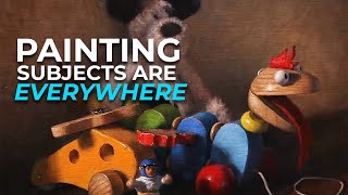 You are NOT lacking subject material | OIL PAINTING toy still life demonstration, colour mixing! by Andrew Tischler 32,601 views 1 year ago 23 minutes