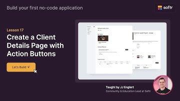 Lesson 17:  Create a Client Details Page with Action Buttons