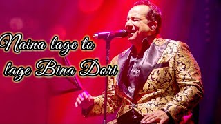 ISHQ RISK LYRICS  | RAHAT FATEH ALI KHAN | naina lage to lage bina Dori song |Musqilon Mein Ye Daale Resimi