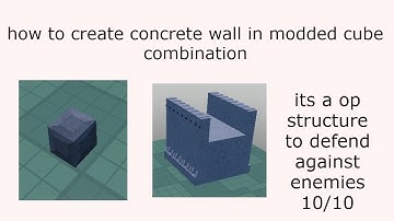 how to create a concrete wall in modded cube combination!