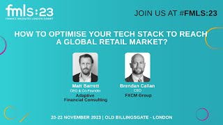 How to Optimise your Tech Stack to Reach a Global Retail Market | FMLS:23