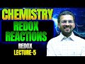 Redox Reactions Lecture 5 | Redox | Class 11 Chemistry | Vikas Shukla Sir