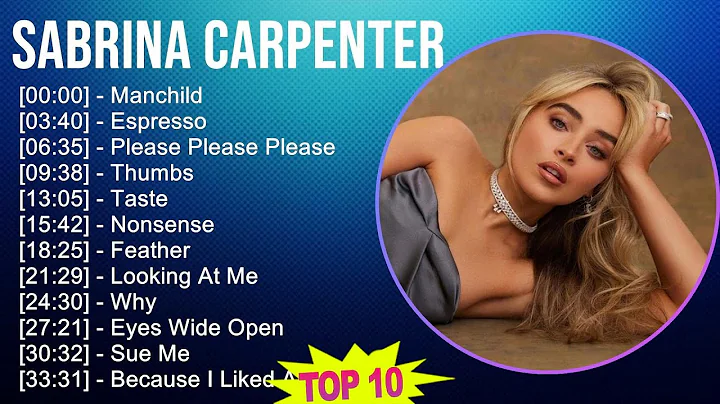 Sabrina Carpenter 2025 MIX Greatest Hits - Manchild, Espresso, Please Please Please, Thumbs