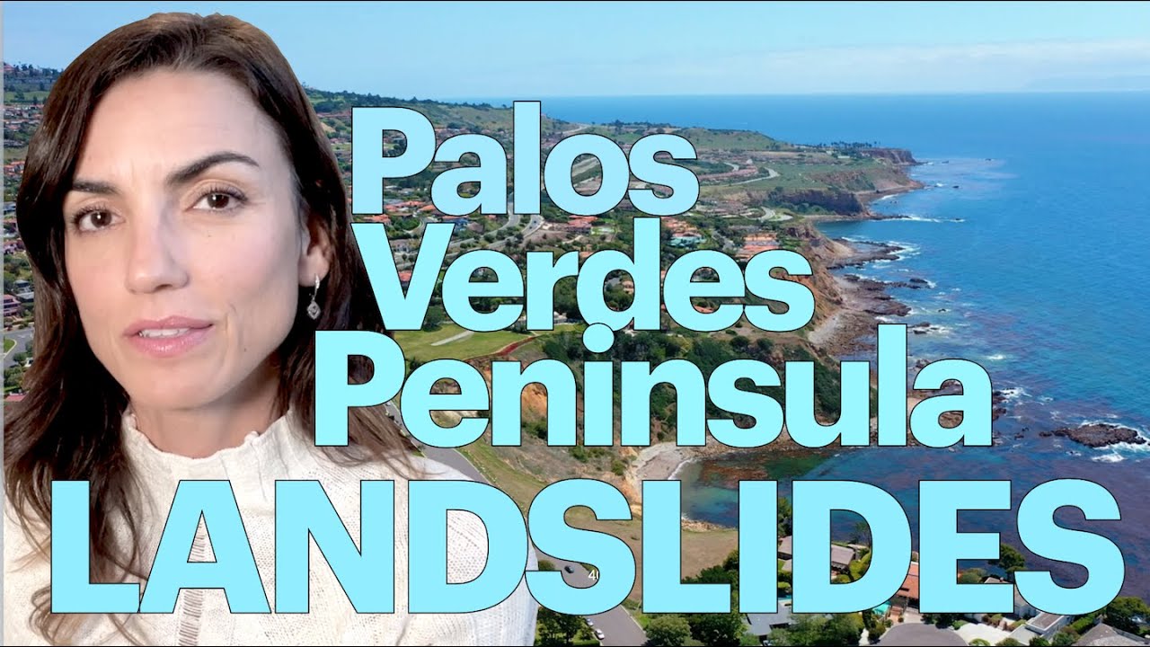 Palos Verdes Peninsula Landslides